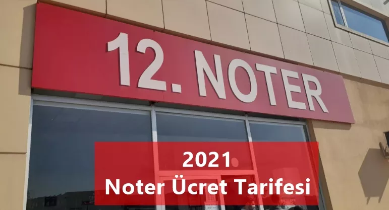 2022 Noter Ücret Tarifeleri Ne Kadar? (Resmi Gazete) - Temmuz